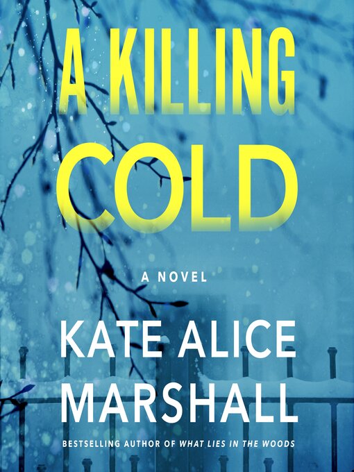 Title details for A Killing Cold by Kate Alice Marshall - Wait list